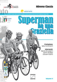 Superman ha una Graziella - Librerie.coop Superman ha una Graziella - Librerie.coop