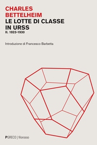 Le lotte di classe in URSS - Vol. 2 - Librerie.coop