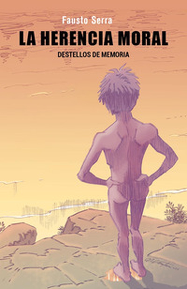 La herencia moral. Destellos de memoria - Librerie.coop La herencia moral. Destellos de memoria - Librerie.coop