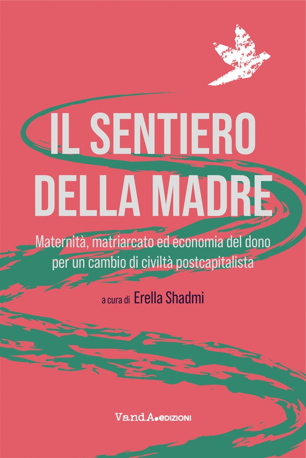 Il sentiero della madre - Librerie.coop Il sentiero della madre - Librerie.coop
