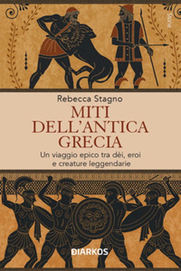 Miti dell'antica Grecia. Un viaggio epico tra dèi, eroi e creature leggendarie - Librerie.coop Miti dell'antica Grecia. Un viaggio epico tra dèi, eroi e creature leggendarie - Librerie.coop