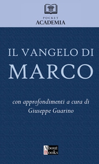 Il Vangelo di Marco - Librerie.coop