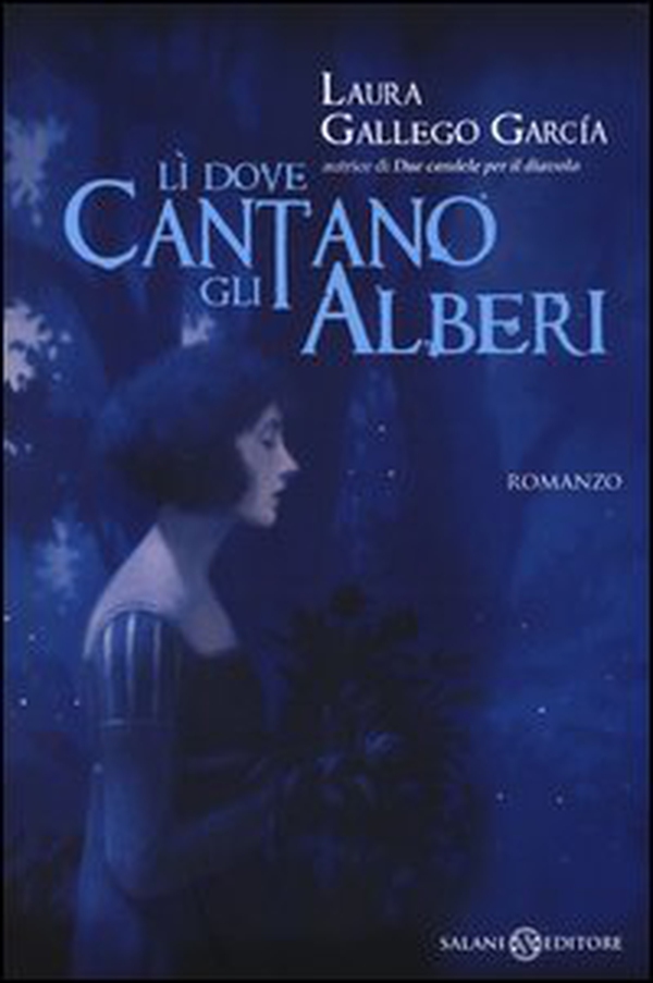 Lì dove cantano gli alberi - Librerie.coop