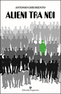 Alieni tra noi - Librerie.coop