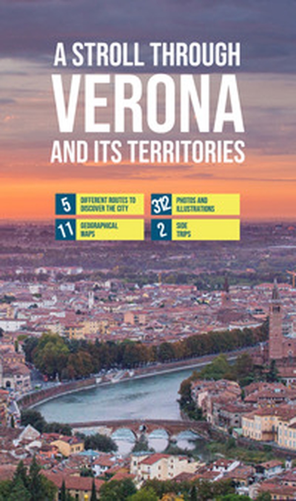 A stroll through Verona and its territories - Librerie.coop A stroll through Verona and its territories - Librerie.coop