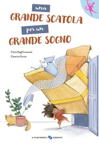 Una grande scatola per un grande sogno - Librerie.coop Una grande scatola per un grande sogno - Librerie.coop