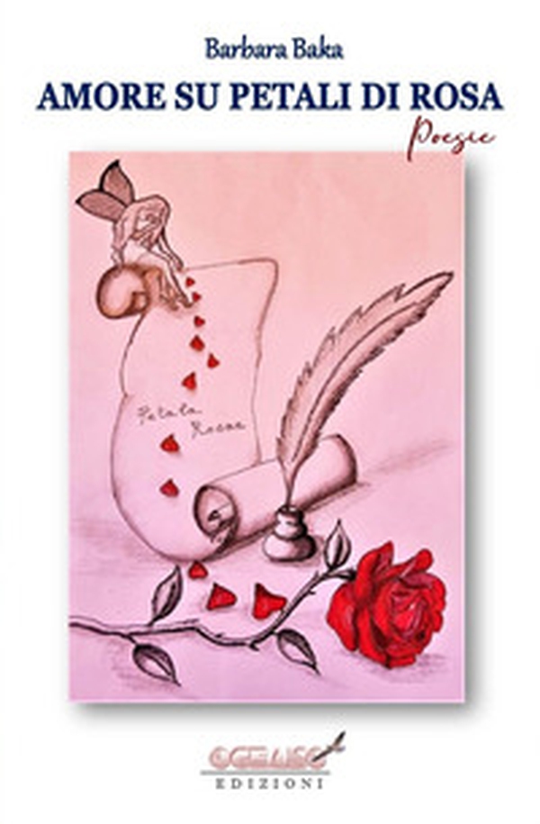 Amore su petali di rosa - Librerie.coop Amore su petali di rosa - Librerie.coop