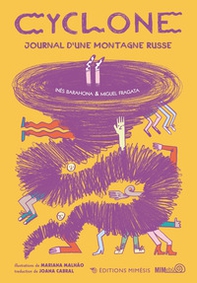 Cyclone. Journal d'une montagne russe - Librerie.coop