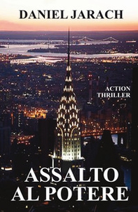 Assalto al potere - Librerie.coop Assalto al potere - Librerie.coop