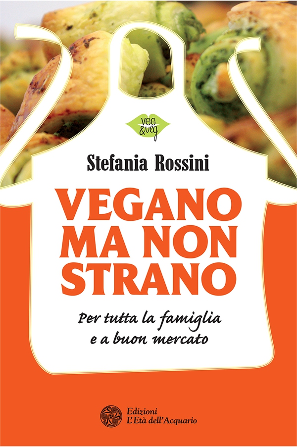 Vegano ma non strano - Librerie.coop Vegano ma non strano - Librerie.coop