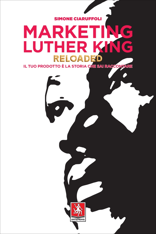 Marketing Luther King Reloaded - Librerie.coop Marketing Luther King Reloaded - Librerie.coop