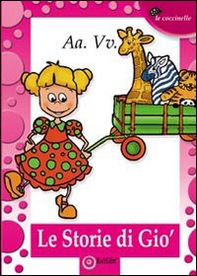 Le storie di Gio' - Librerie.coop Le storie di Gio' - Librerie.coop