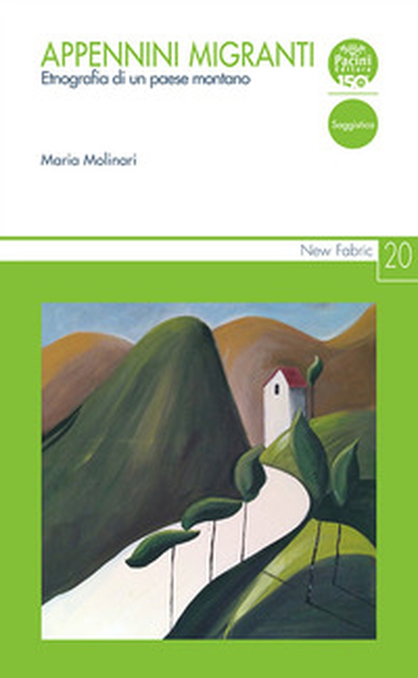 Appennini migranti. Etnografia di un paese montano - Librerie.coop Appennini migranti. Etnografia di un paese montano - Librerie.coop