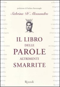 Il libro delle parole altrimenti smarrite - Librerie.coop
