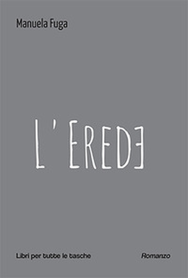 L'erede - Librerie.coop L'erede - Librerie.coop