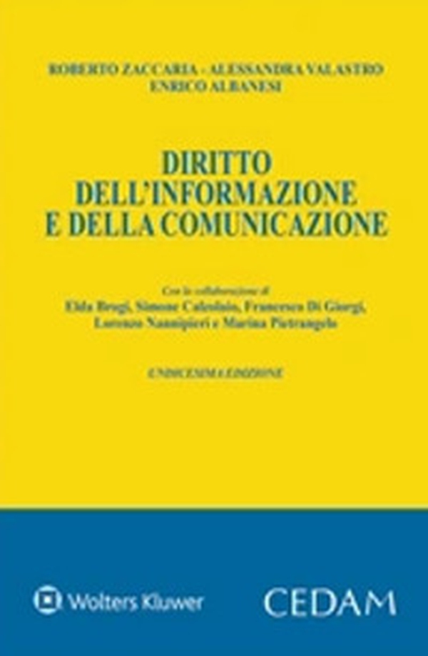 Diritto dell'informazione e della comunicazione - Librerie.coop Diritto dell'informazione e della comunicazione - Librerie.coop