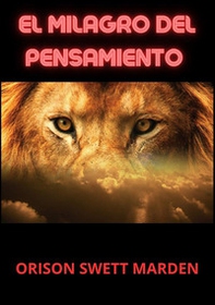 El milagro del pensamiento - Librerie.coop El milagro del pensamiento - Librerie.coop