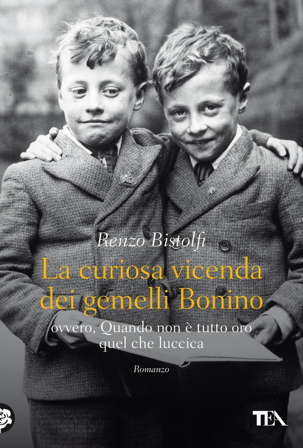 La curiosa vicenda dei gemelli Bonino - Librerie.coop La curiosa vicenda dei gemelli Bonino - Librerie.coop
