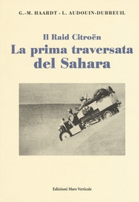 La prima traversata del Sahara - Librerie.coop