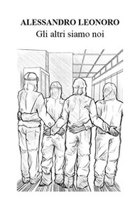 Gli altri siamo noi - Librerie.coop Gli altri siamo noi - Librerie.coop