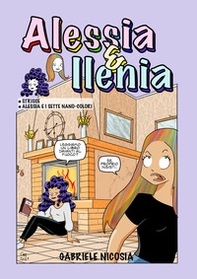 Alessia & Ilenia. Strisce-Alessia e i sette nano-colori - Librerie.coop