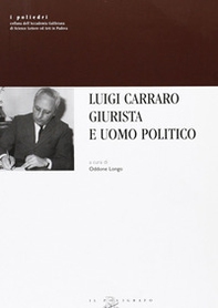 Luigi Carraro giurista e uomo politico - Librerie.coop