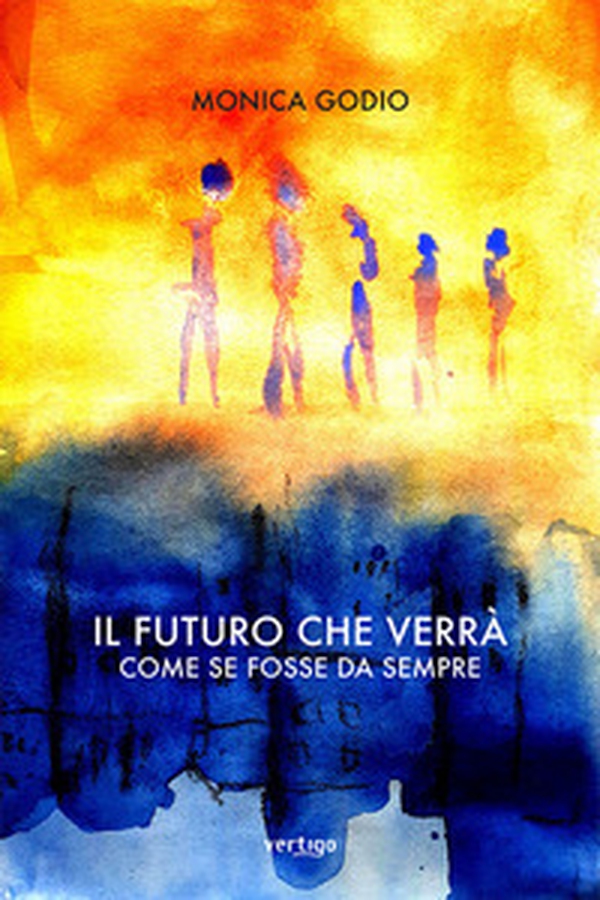 Il futuro che verrà - Librerie.coop Il futuro che verrà - Librerie.coop