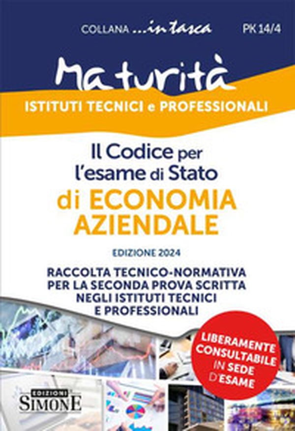 Il codice per l'esame di Stato di economia aziendale. Raccolta tecnico-normativa per la seconda prova scritta negli istituti tecnici e professionali. Con schemi e schede per lo studio e il ripasso degli argomenti trattati - Librerie.coop Il codice per l'esame di Stato di economia aziendale. Raccolta tecnico-normativa per la seconda prova scritta negli istituti tecnici e professionali. Con schemi e schede per lo studio e il ripasso degli argomenti trattati - Librerie.coop