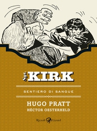 Sentiero di sangue. Sgt. Kirk - Vol. 5 - Librerie.coop Sentiero di sangue. Sgt. Kirk - Vol. 5 - Librerie.coop