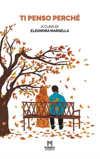 Ti penso perché... - Librerie.coop