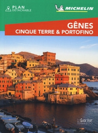 Gênes. Cinque Terre & Portofino. Con pianta - Librerie.coop