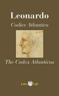 Leonardo. Codice atlantico-The Codex Atlanticus. Ediz. italiana e inglese - Librerie.coop
