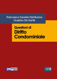 Questioni di diritto condominiale - Librerie.coop Questioni di diritto condominiale - Librerie.coop