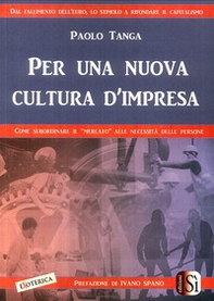 Per una nuova cultura d'impresa - Librerie.coop Per una nuova cultura d'impresa - Librerie.coop