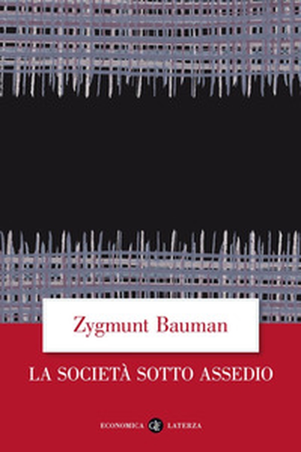 La società sotto assedio - Librerie.coop La società sotto assedio - Librerie.coop