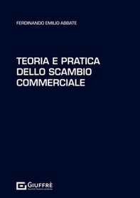 Teoria e pratica dello scambio commerciale - Librerie.coop