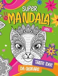 Super mandala - Librerie.coop Super mandala - Librerie.coop