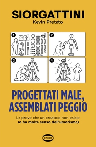 Progettati male, assemblati peggio - Librerie.coop