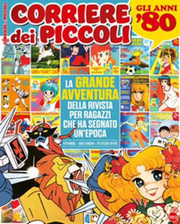 Corriere dei piccoli. La grande avventura della rivista che ha segnato un'epoca - Librerie.coop Corriere dei piccoli. La grande avventura della rivista che ha segnato un'epoca - Librerie.coop