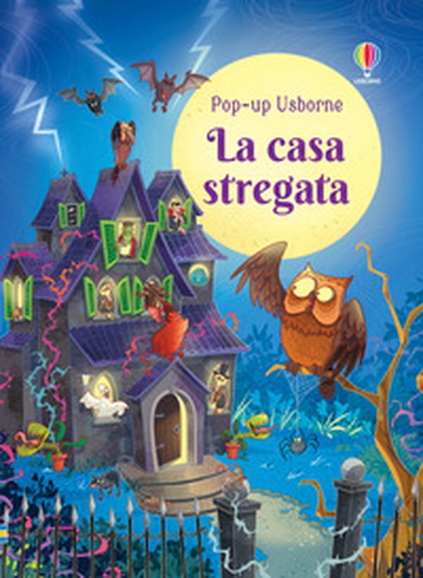 La casa stregata. Libro pop-up - Librerie.coop La casa stregata. Libro pop-up - Librerie.coop