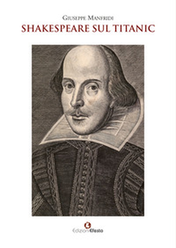 Shakespeare sul Titanic - Librerie.coop Shakespeare sul Titanic - Librerie.coop