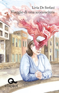 Viaggio di una sconosciuta - Librerie.coop Viaggio di una sconosciuta - Librerie.coop