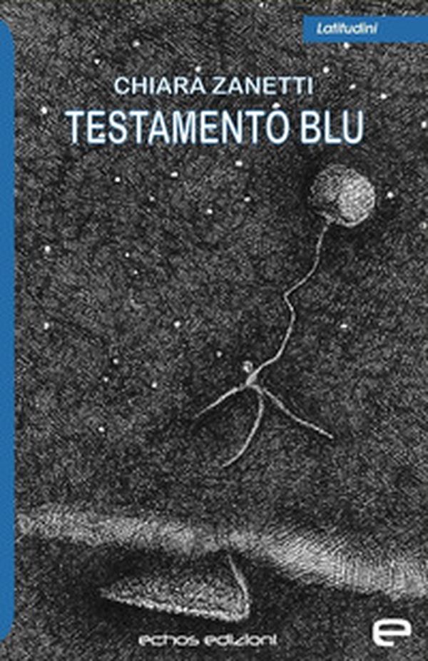 Testamento blu - Librerie.coop Testamento blu - Librerie.coop