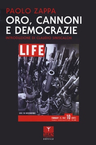 Oro, cannoni e democrazie - Librerie.coop