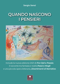 Quando nascono i pensieri: Paesi e mogli-Divertimenti di narrativa-Fra cieli e poesia - Librerie.coop