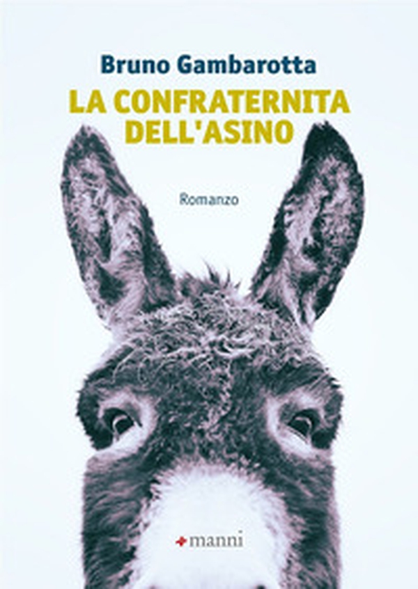 La confraternita dell'asino - Librerie.coop La confraternita dell'asino - Librerie.coop