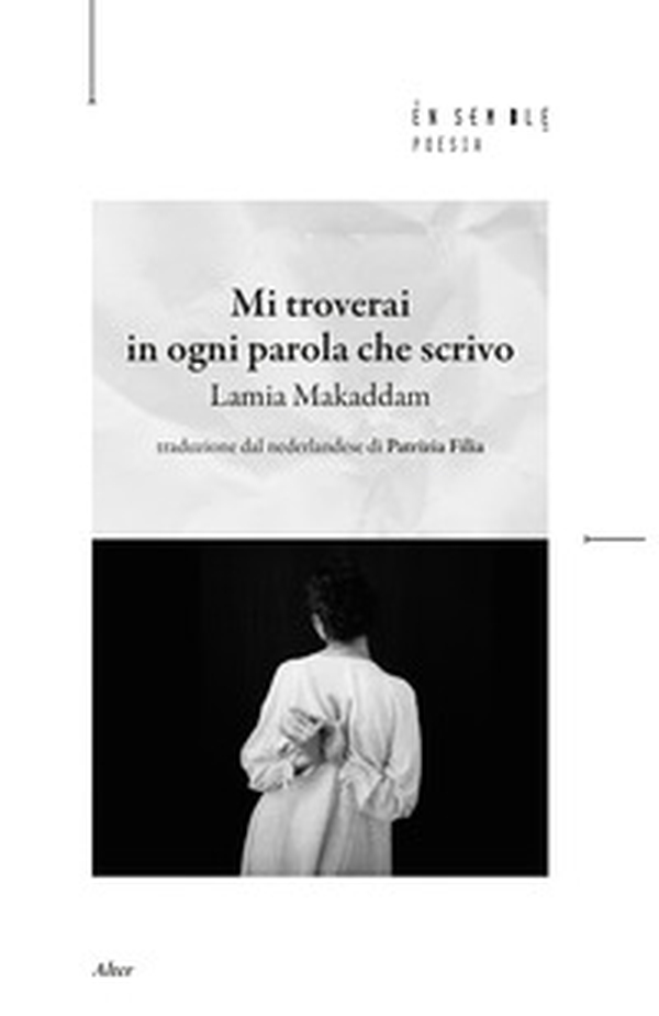Mi troverai in ogni parola che scrivo - Librerie.coop Mi troverai in ogni parola che scrivo - Librerie.coop