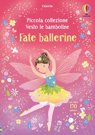 Fate ballerine. Con adesivi - Librerie.coop