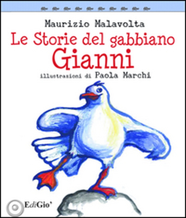 Le storie del gabbiano Gianni - Librerie.coop Le storie del gabbiano Gianni - Librerie.coop