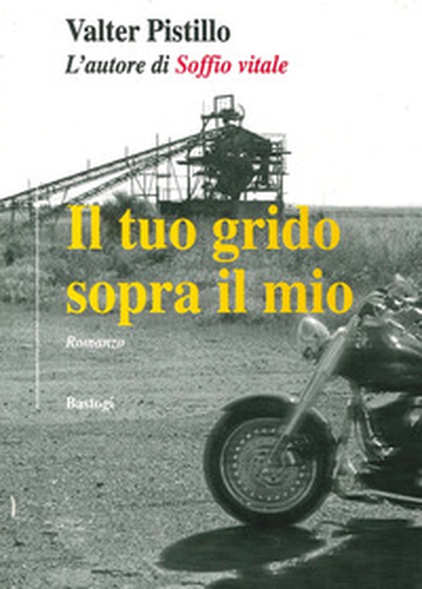Il tuo grido sopra il mio - Librerie.coop Il tuo grido sopra il mio - Librerie.coop